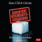Garantiert gesundheitsgefhrdend. Wie uns die Zucker-Mafia krank macht audio book by Hans-Ulrich Grimm