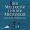 Der Milliardr und der Mechaniker audio book by Julian Guthrie