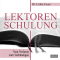 Lektorenschulung. Vom Vorlesen zum Verkndigen audio book by Lioba Faust