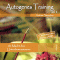 Autogenes Training Vol. 2. Die Macht des Unterbewusstseins