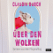 ber den Wolken. Kurioses aus dem Fliegeralltag