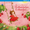 Wunderbare Abenteuer mit Erdbeerinchen Erdbeerfee (Erdbeerinchen Erdbeerfee) audio book by Stefanie Dahle