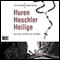 Huren, Heuchler, Heilige