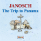 The Trip to Panama. The story of Little Tiger and Little Bear's journey to Panama