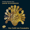 Das Gold von Caxamalca audio book by Jakob Wassermann