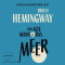 Der alte Mann und das Meer audio book by Ernest Hemingway