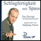 Schlagfertigkeit mit Spass