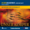 Unser Krper, Naturzwang oder Designobjekt? audio book by Gerold Baier, Simon Baron-Cohen, Cornelius Brner