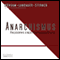 Anarchismus audio book by Erich Mhsam, Gustav Landauer, Max Stirner