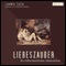 Liebeszauber. Ein frhromantisches Liebesdrama audio book by Ludwig Tieck