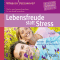Lebensfreude statt Stress audio book by Nossrat Peseschkian, Nawid Peseschkian