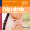 Feldenkrais - sich leicht und frei bewegen: Entspannter Nacken - bewegliche Schultern audio book by Birgit Lichtenau