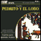 Pedrito y el Lobo: Cuento para aprender musica [Peter and the Wolf: A Tale to Learn Music] (Texto Completo)