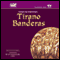Tirano Banderas audio book by Ramon del Valle-Inclan