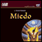 Miedo [Fear]