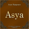 Asya (Unabridged) audio book by Ivan Sergeevich Turgenev