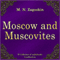 Moskva i moskvichi [Moscow and Muscovites] (Unabridged) audio book by Mihail Nikolaevich Zagoskin