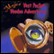 Mojo's Vest Pocket Voodoo Adventures audio book by Meatball Fulton