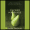 Sacred Marriage: What If God Designed Marriage to Make Us Holy More Than to Make Us Happy? (Unabridged) audio book by Gary Thomas