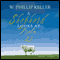 A Shepherd Looks at Psalm 23 (Unabridged) audio book by W. Phillip Keller