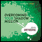 Overcoming Your Shadow Mission: Leadership Library #19 (Unabridged) audio book by John Ortberg