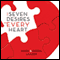 Seven Desires of Every Heart (Unabridged) audio book by Mark Laaser, Debra Laaser
