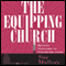 Equipping Church: Serving Together to Transform Lives (Unabridged) audio book by Sue Mallor