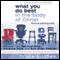What You Do Best in the Body of Christ: Discover Your Spiritual Gifts, Personal Style, and God-Given Passion (Unabridged) audio book by Bruce L. Bugbee