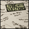 Living with Questions (Unabridged) audio book by Dale Fincher