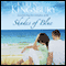 Shades of Blue (Unabridged) audio book by Karen Kingsbury