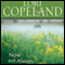 Now and Always (Unabridged) audio book by Lori Copeland