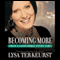 Becoming More Than a Good Bible Study Girl: Living the Faith after Bible Class Is Over (Unabridged) audio book by Lysa TerKeurst