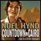 Countdown in Cairo: The Russian Trilogy, Book 3 (Unabridged) audio book by Noel Hynd