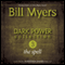 Dark Power Collection: The Spell: Forbidden Doors, Book 3 (Unabridged) audio book by Bill Myers