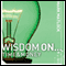 Wisdom On... Time & Money (Unabridged) audio book by Mark Matlock