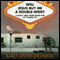 Will Jesus Buy Me a Double-Wide?: ('Cause I Need More Room for My Plasma TV) (Unabridged) audio book by Karen Spears Zacharias