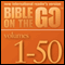Bible on the Go, Volumes 1-50 from the Old and New Testaments (Unabridged) audio book by Zondervan