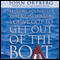 If You Want to Walk on Water, You've Got to Get Out of the Boat (Unabridged) audio book by John Ortberg