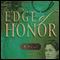 Edge of Honor (Unabridged) audio book by Gilbert Morris