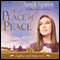 A Place of Peace: Kauffman Amish Bakery Series (Unabridged)
