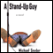 A Stand-Up Guy (Unabridged) audio book by Michael Snyder
