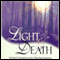 Light and Death: One Doctor's Fascinating Account of Near-Death Experiences (Unabridged) audio book by Michael Sabom