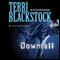 Downfall (Unabridged) audio book by Terri Blackstock