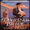 Daring Bride: Montclair at the Crossroads 1932-1939 (Unabridged) audio book by Jane Peart
