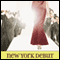 New York Debut: Carter House Girls, Book 6 (Unabridged) audio book by Melody Carlson