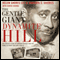 Gentle Giant of Dynamite Hill: The Untold Story of Arthur Shores and His Family's Fight for Civil Rights (Unabridged) audio book by Helen Shores Lee, Barbara S. Shores, Denise George