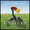 Unglued: Making Wise Choices in the Midst of Raw Emotions (Unabridged) audio book by Lysa TerKeurst