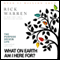 The Purpose Driven Life: What on Earth Am I Here For? (Unabridged) audio book by Rick Warren