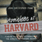 Homeless at Harvard: Finding Faith and Friendship on the Streets of Harvard Square (Unabridged) audio book by John Christopher Frame