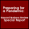 Preparing for a Pandemic: Harvard Business Review Special Report